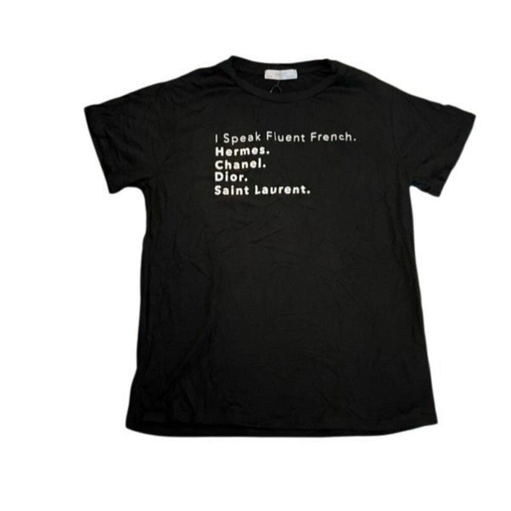 “I SPEAK FLUENT FRENCH” GRAPHIC T SHIRT